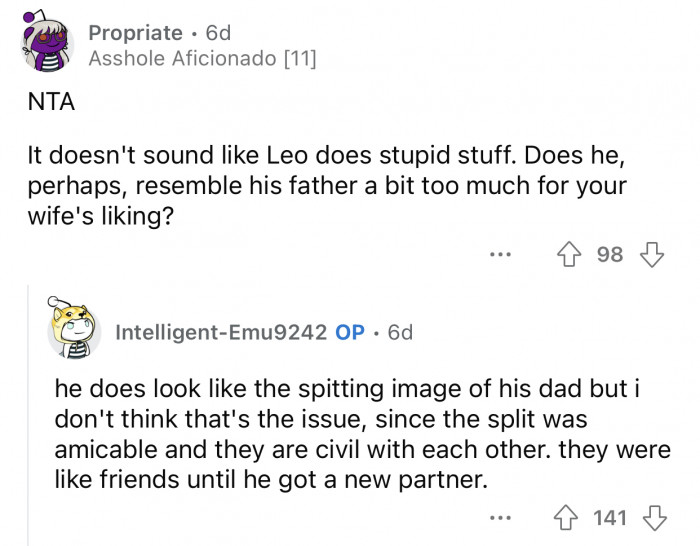 It might have to do with the stepson's appearance.