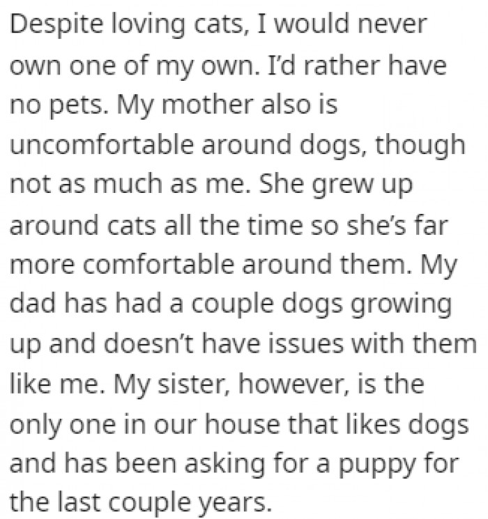 OP's mom is also uncomfortable around dogs, making her sister the only dog person in the family
