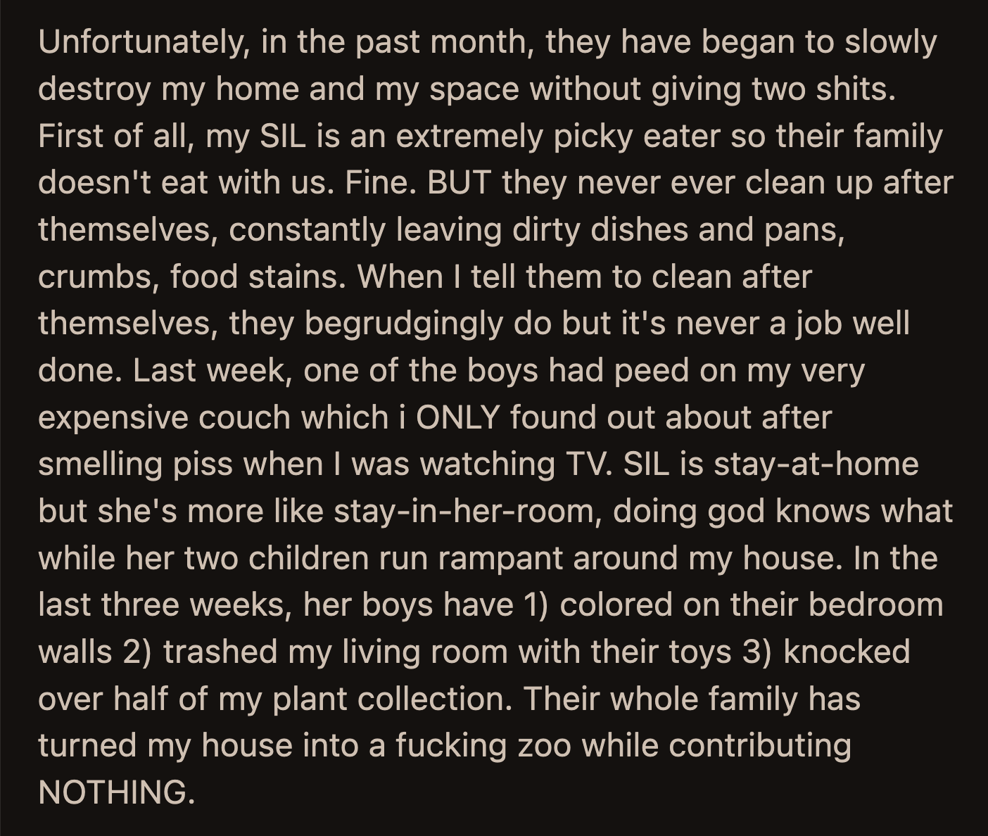 It all came out when she saw the precious handmade vase her late mother gifted her shattered on her bedroom floor.