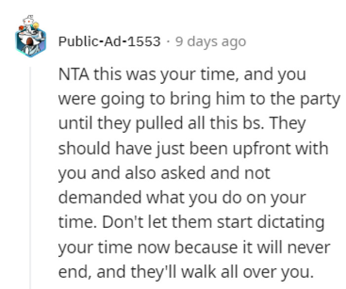 Don't let them dictate your time