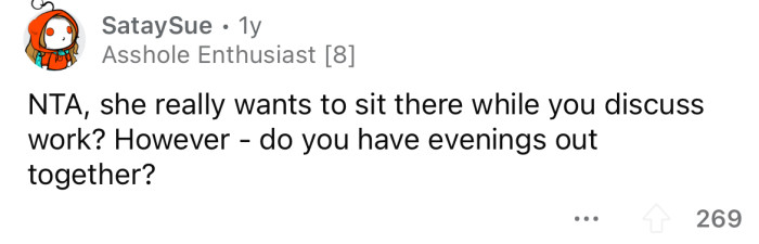 Why would she even want to go?