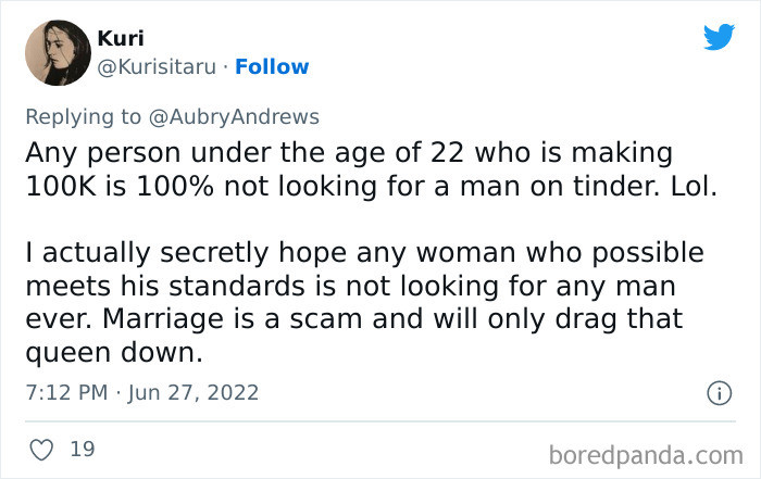 14. Marriage will only drag the queen down