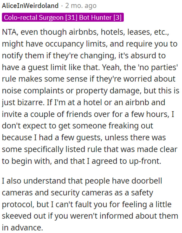 Clear rules should be communicated upfront, and guests should be informed about security cameras for safety.