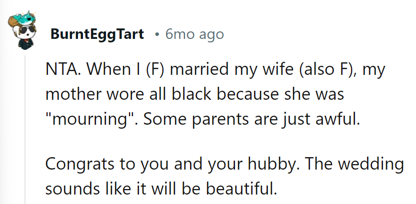 Mom's funeral attire at the wedding? Someone didn't get the memo: love, not mourning.