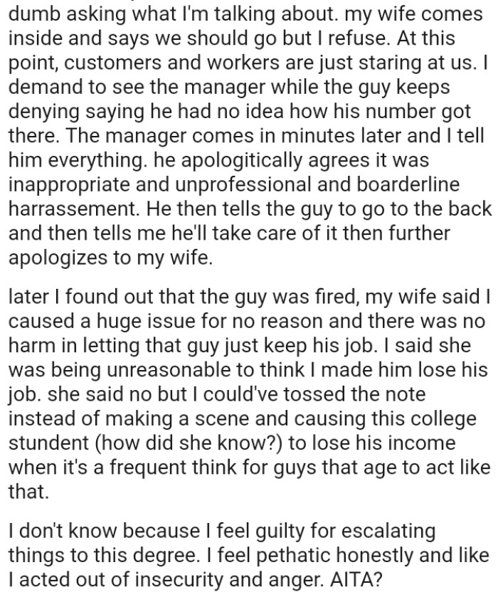 OP's wife said he caused a huge issue for no reason and that there was no harm in letting that guy keep his job