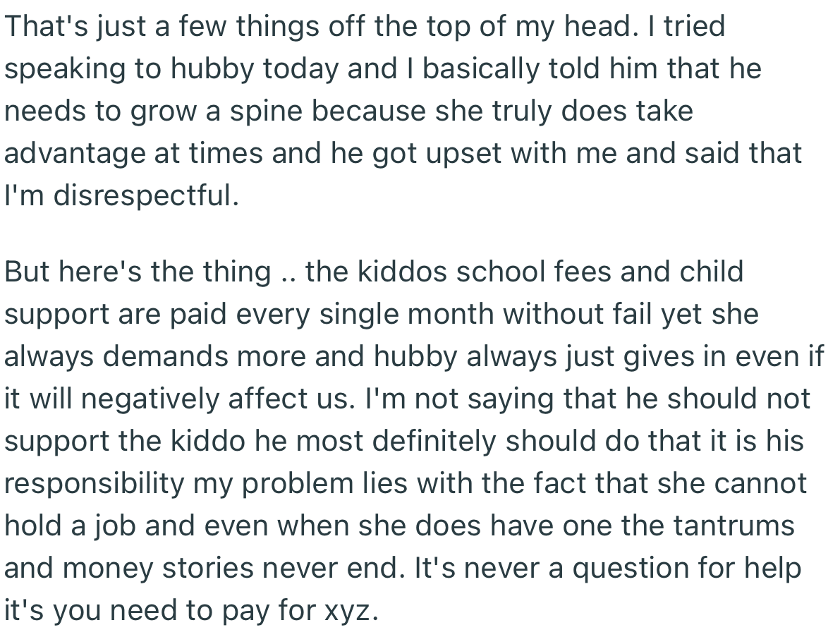 OP warned her husband to grow a spine, as he is constantly getting exploited by his ex