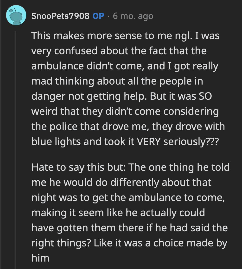 OP felt that the commenter's guess was closer to the truth of what happened that night than how her boyfriend presented it.