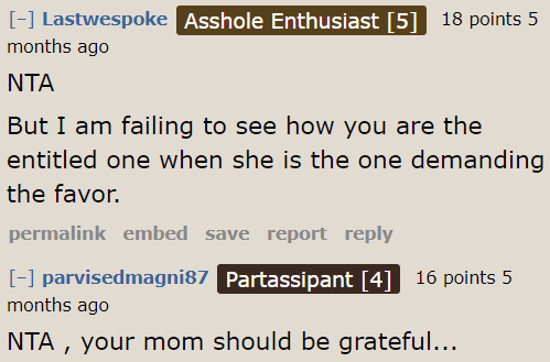 The mom is accusing the OP of being entitled. What she doesn't realize is that she is being entitled herself.