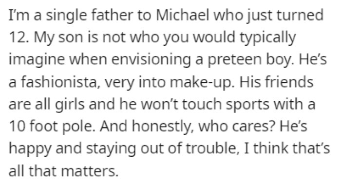 OP is a single father to his 12-year-old son, Michael