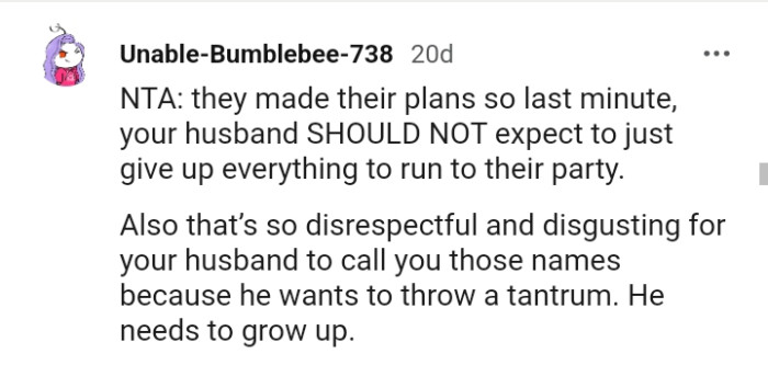 The OP's husband needs to grow up