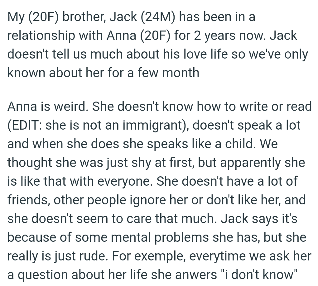 She doesn't know how to write or read and doesn't speak a lot