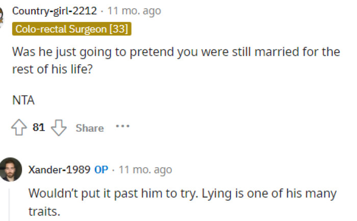 It's unfortunate, and it also seems like this ex-husband has a lot of issues that he needs to deal with after all. Maybe OP got out at a good time.