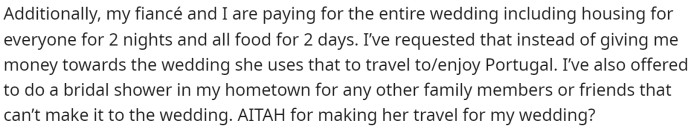 She mentions that it's all paid for and her mother doesn't have to do anything except go on the trip.