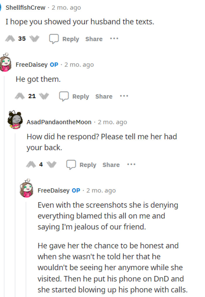 Some people wanted to know if she shared those texts with her husband, and she did.