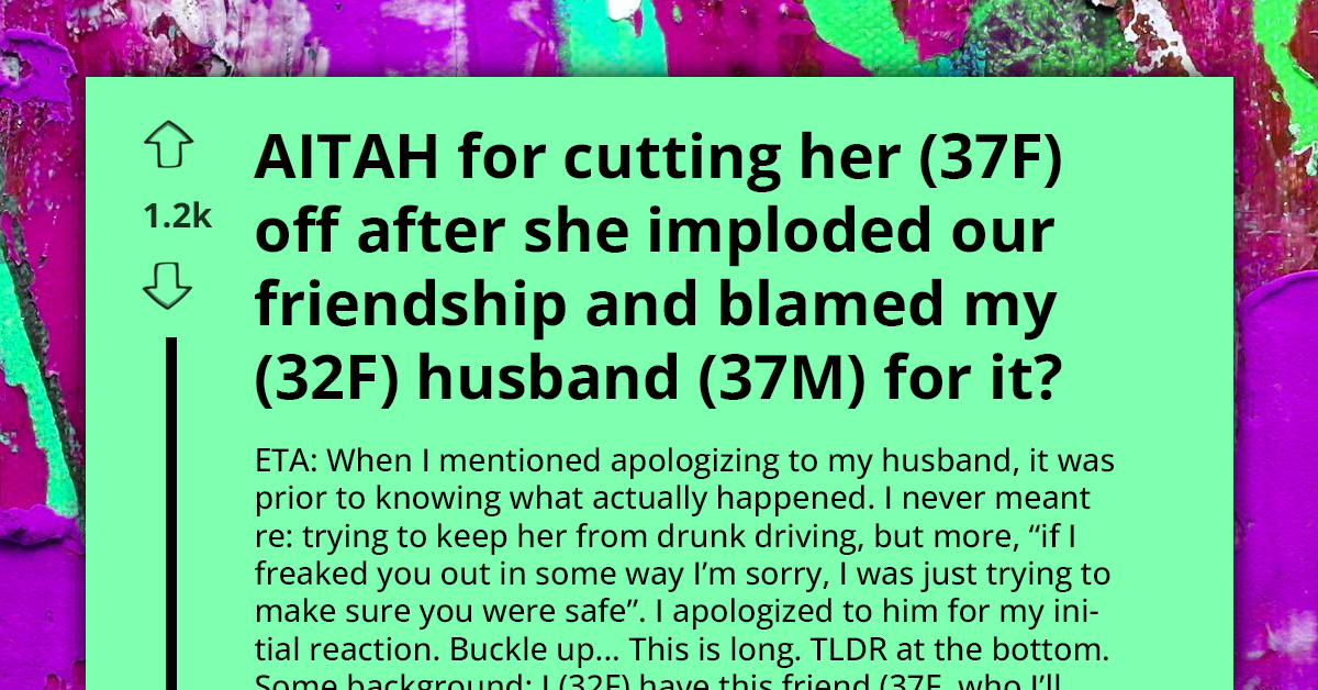 Redditor's Friendship Imploded By Friend But Blamed On Her Boyfriend Due To Her Hatred Toward Men