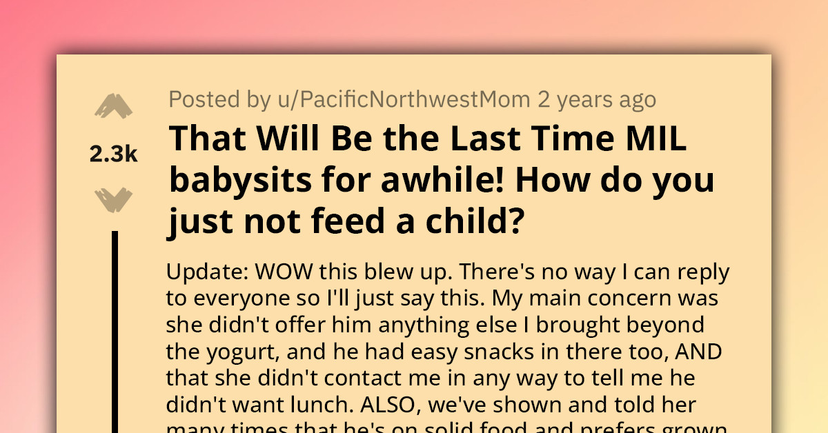 Grandma Leaves Her 13-Month-Old Grandson Hungry for Hours Because She Thinks He Is Too Young for Solid Food, Unlike What His Mom Believes