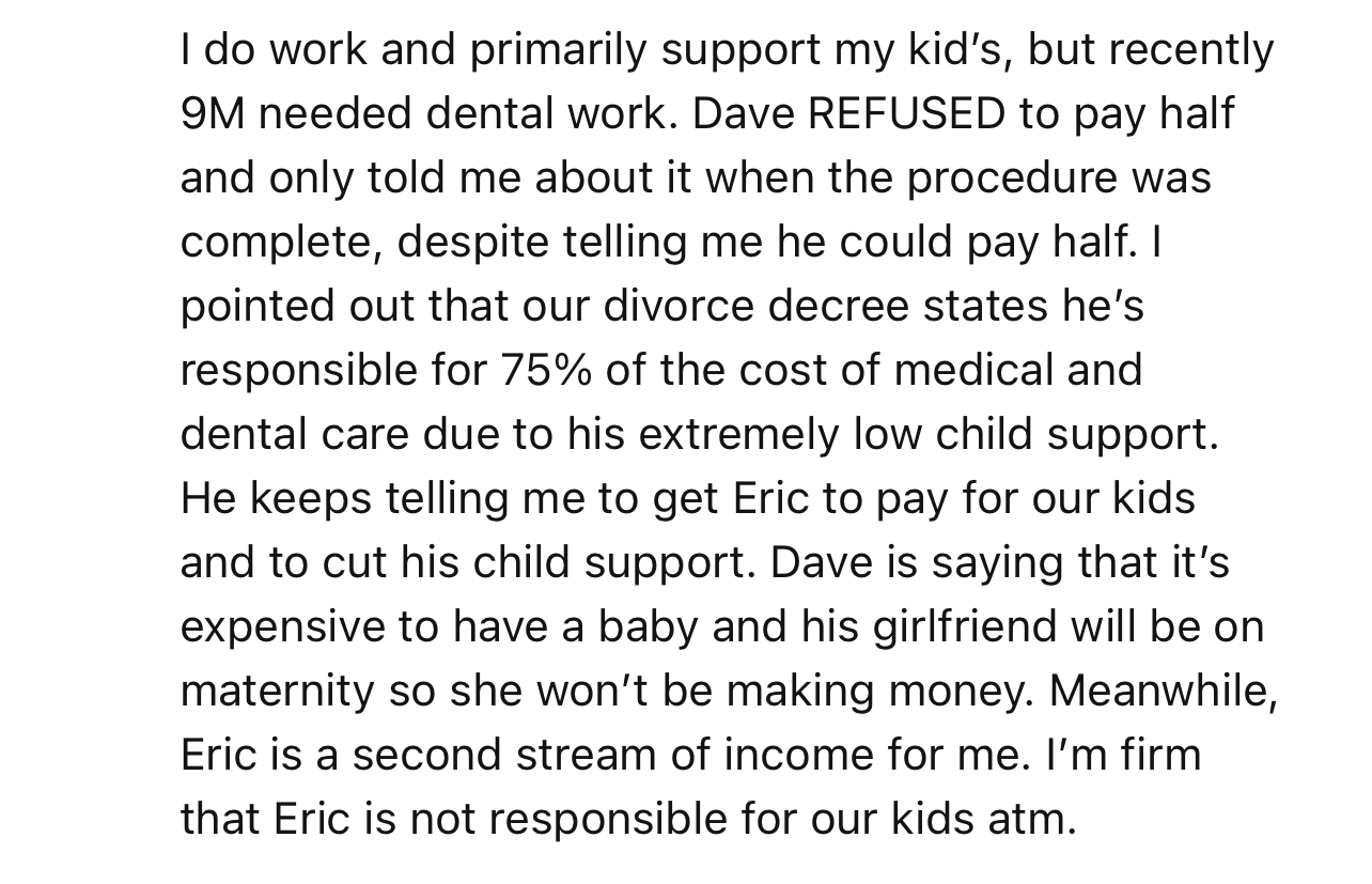 OP made it clear to her ex-husband that she will not make her boyfriend financially responsible for their son, and that he must play his role as a “responsible” father