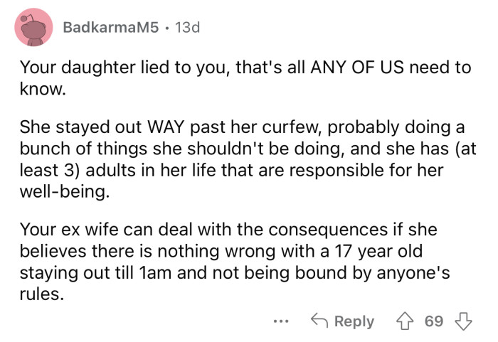 The daughter got caught lying.