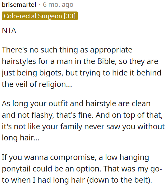 Some people may use religion to justify their biases against certain hairstyles.