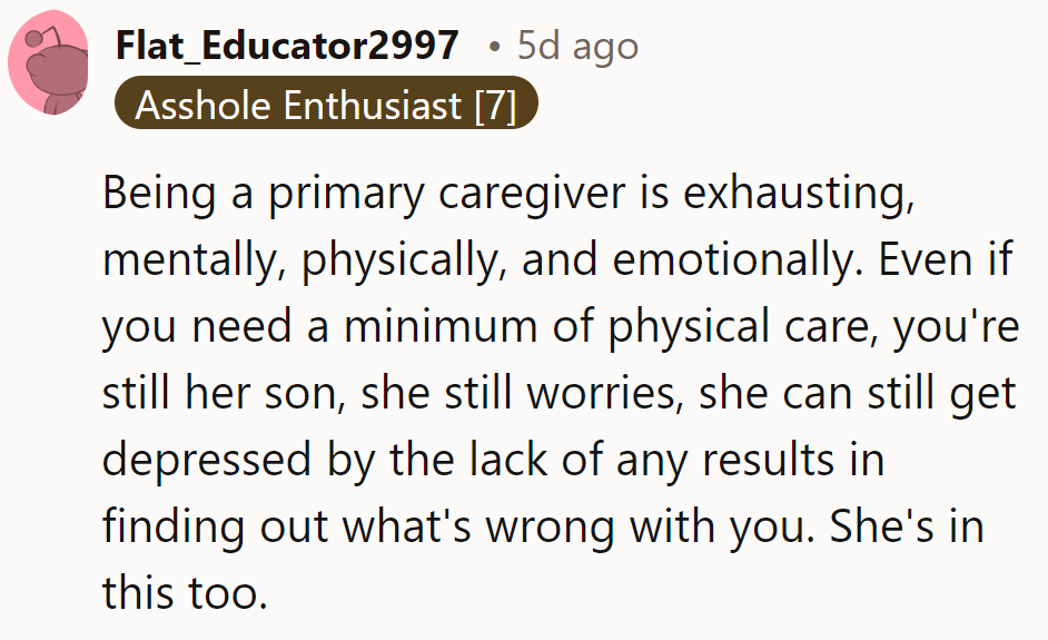 Being a caregiver's a tough gig, but hey, she's in it too! Time for a little empathy and a whole lot of understanding.
