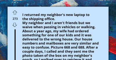 Returning a Neighbor's Rush-Ordered Laptop to the Shipping Office Ignites a Petty Feud