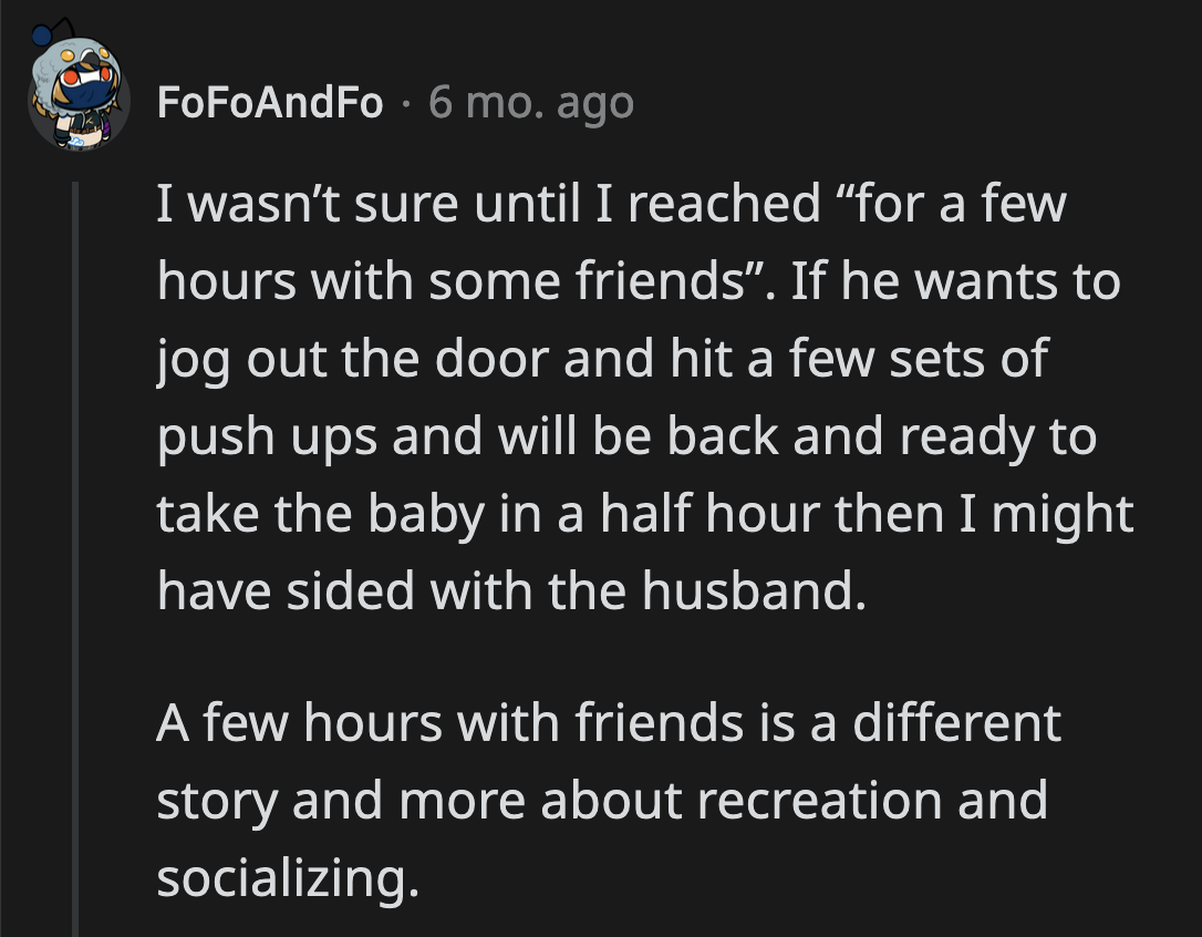 Why can't he work out at home where he could keep an eye on their baby?