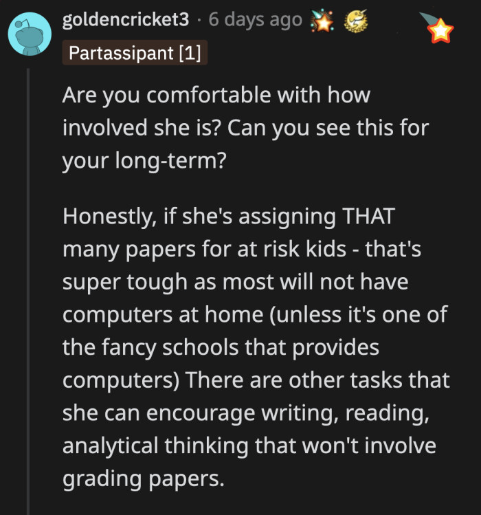 The commenter asked OP how he felt about his GF's dedication to her students extending into their home life.
