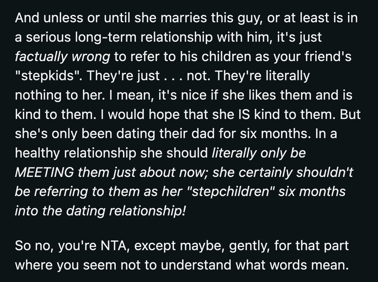 Still, her best friend is related to those kids because they are her cousin's children.