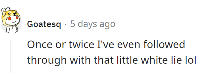 A little white lie for dessert? Who could resist?