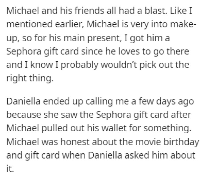 OP also bought Michael a Sephora gift card because he knows how much he loves makeup