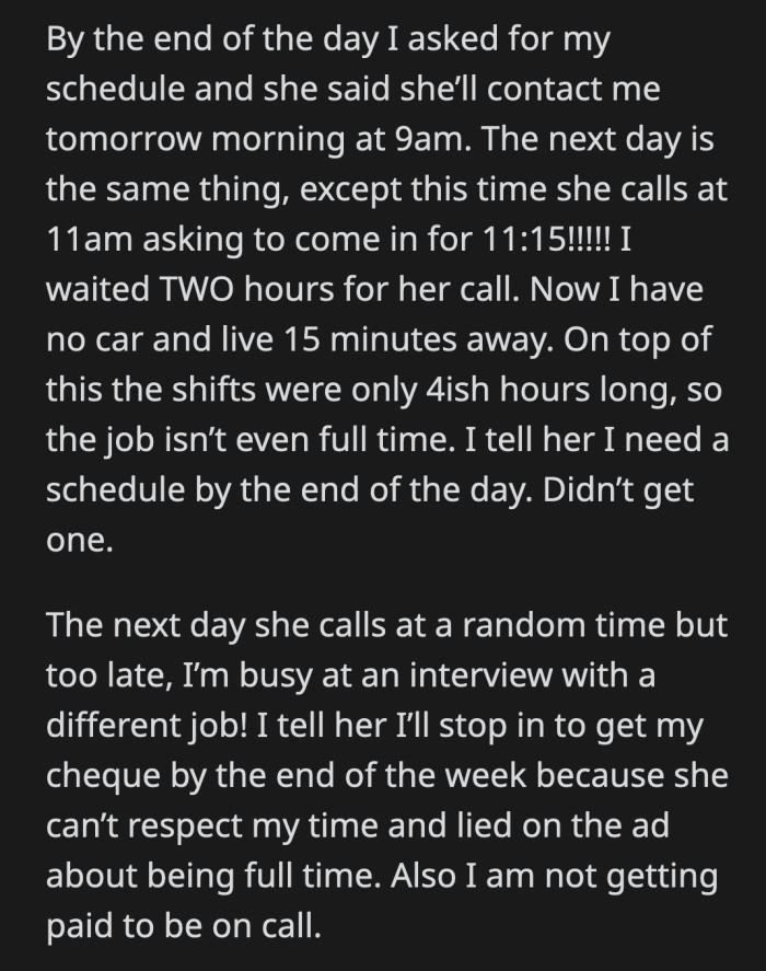 It's a good thing that OP didn't let them jerk her around