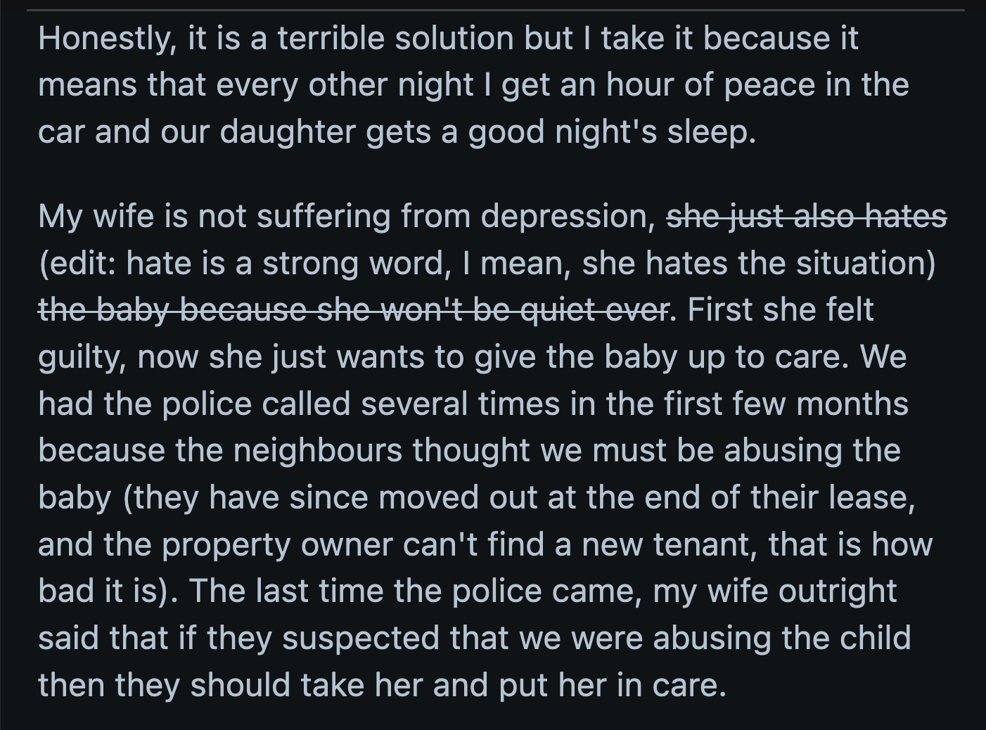 His wife asked the hospital staff if they were sure they had given them the right baby because their eldest was the opposite of her sister.