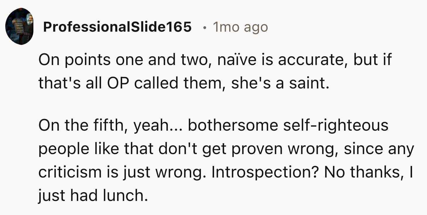 Naive Is The Accurate Word