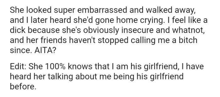 The OP feels like a d*ck because she's obviously insecure and whatnot
