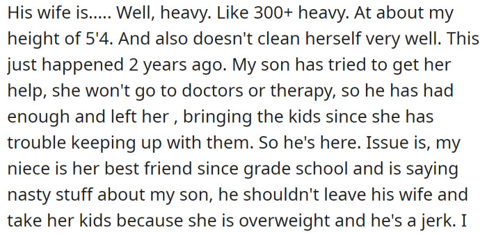 The OP supports him for wanting to divorce, but her niece, on the other hand, condemns him: