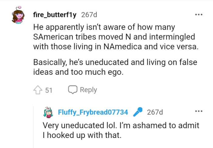 He's Uneducated and Living on False Ideas