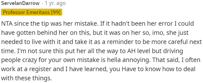 Mother made a tipping mistake, and she should accept responsibility for it and learn from the experience.