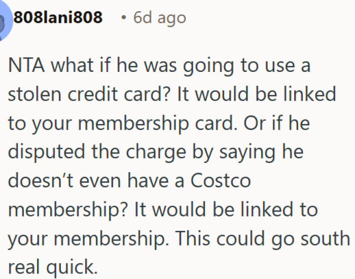 Letting someone use your Costco card could seriously come back to bite OP