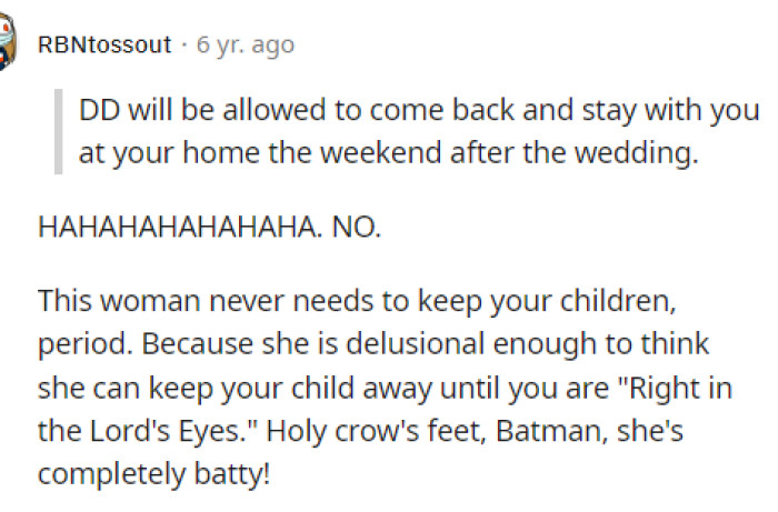 Safe to say that OP's MIL is definitely crazy, and she shouldn't be allowed anywhere near their child at all.