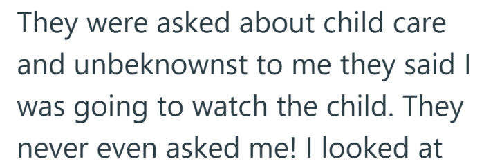 The moment the childcare question came up, they found out a major decision had been made in their absence.