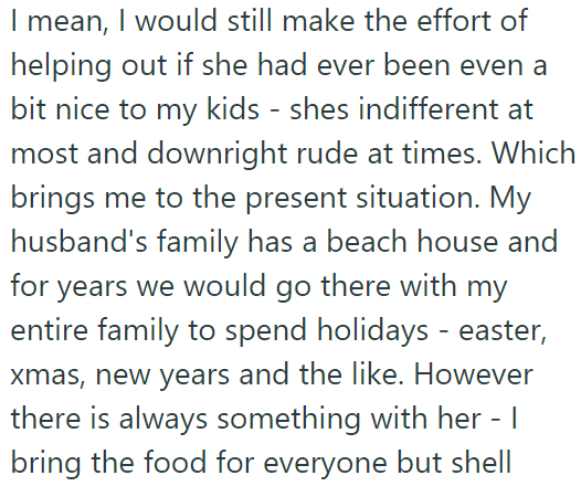 The OP's husband's family has a beach house where they usually spend holidays: