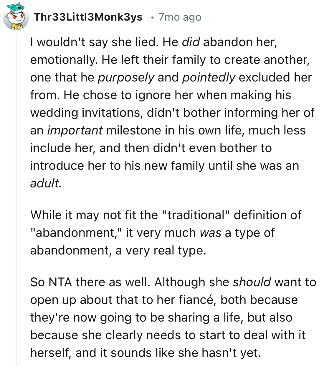 “While it may not fit the traditional definition of abandonment, it very much was a type of abandonment, a very real type.”