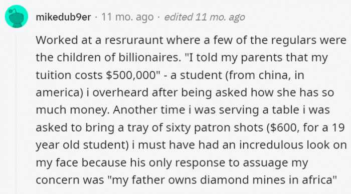 24. As it seems, the richer you are, the more creative you get with spending