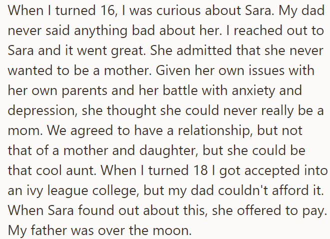 OP found Sara when she was 16, and they formed a decent relationship; Sara even paid for OP's college