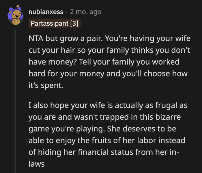 OP edited out a part of his post where he shared that his wife cut his hair