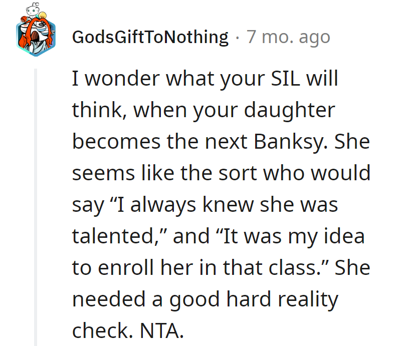 SIL might claim credit for the next Banksy. Reality checks: turning critics into accidental prophets.