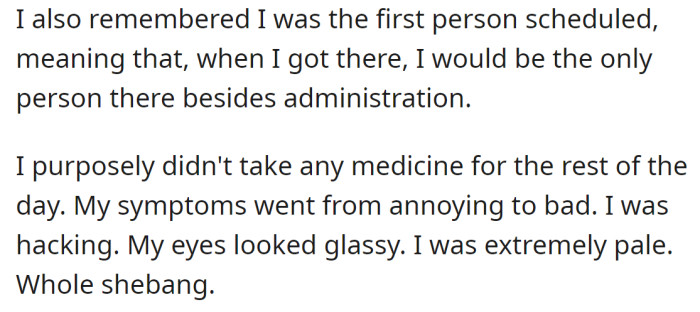 So, the OP came up with an idea to show them their condition: