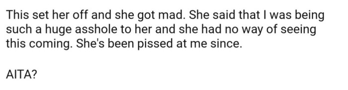 OP's girlfriend got very upset and has been since, so he turned to Reddit for a judgment