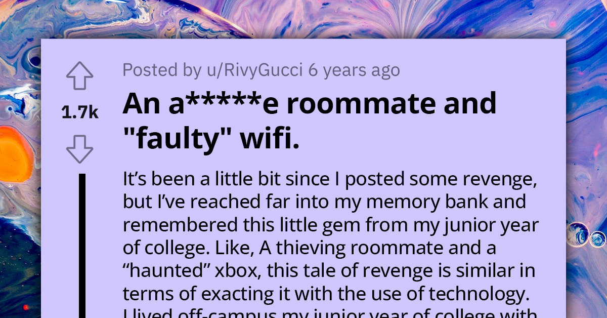 Fed-Up College Student Teams Up With His Second Roommate To Teach Their Truant Housemate A Lesson About Courtesy By Blocking His Internet Access