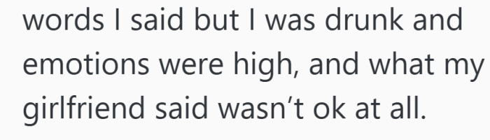 Regret showed up quickly, even as he insisted that her words had started the emotional spiral.